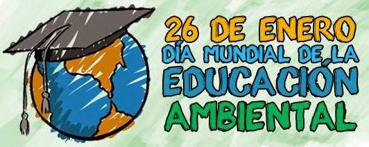 26 de enero: Día de la Educación Ambiental